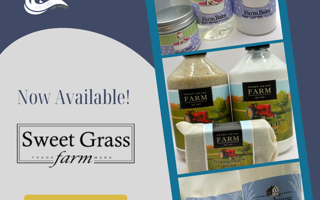 Now Available! Sweet Grass Farm Natural Products
